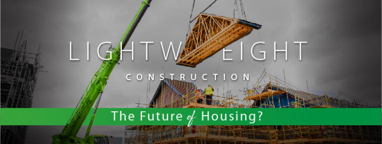 Do you think lightweight construction is the future of housing?